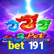 bet 191